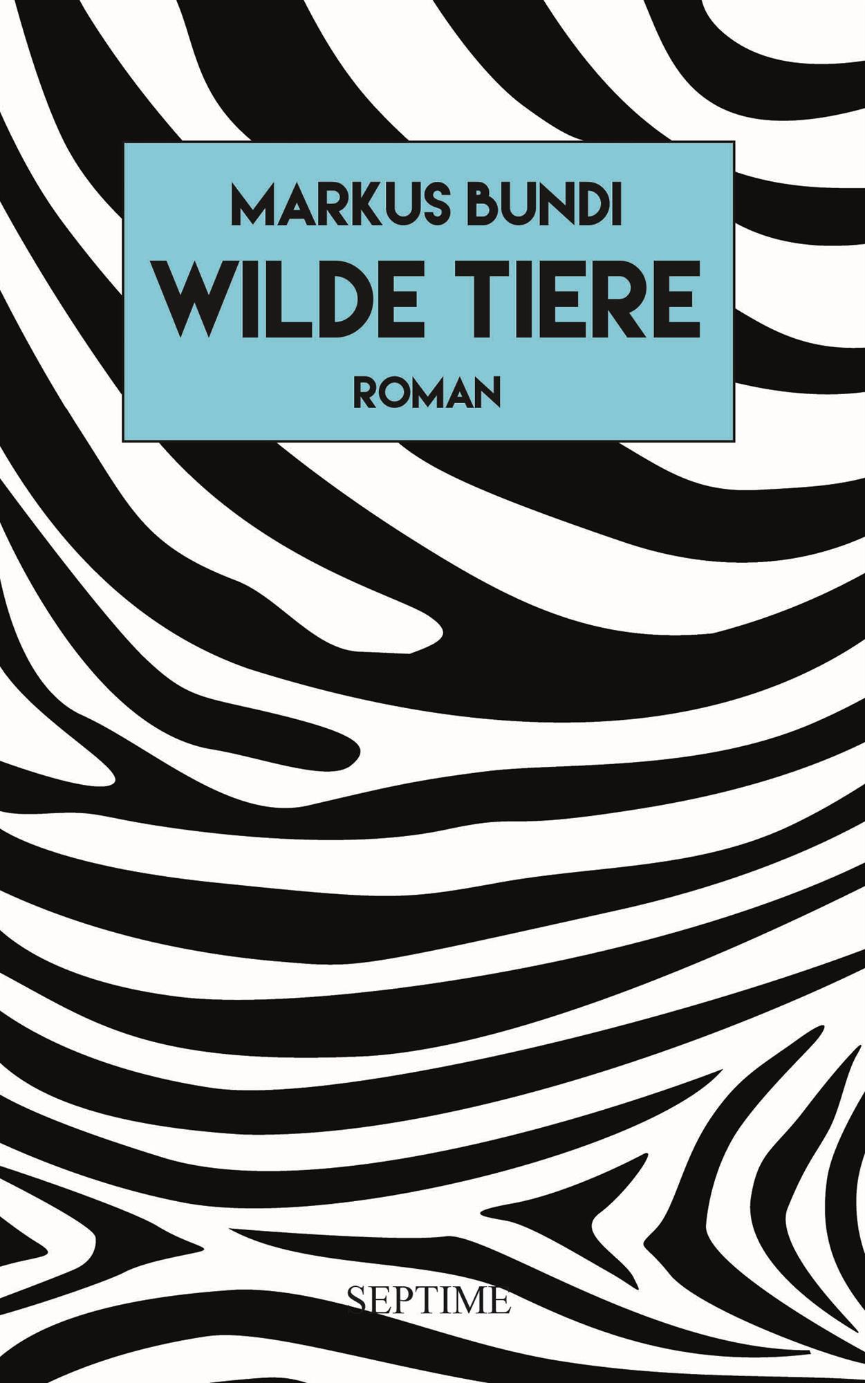 Buchvernissage "Wilde Tiere" von Markus Bundi